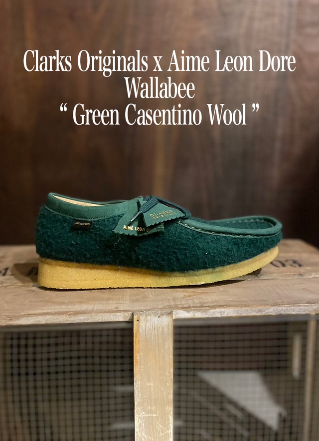 Clarks Originals x Aime Leon Dore Wallabee “ Green Casentino Wool ”