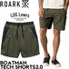 ROARK ロアーク ショートパンツ メンズ ハーフパンツ テックショーツ 水陸両用 速乾 撥水 ストレッチ BOATMAN TECH SHORTS2.0 RSJ1220-DAR 26SU 日本代理店正規品