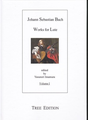 【楽譜】２巻セット　J. S. バッハ：リュート作品集  今村泰典編曲