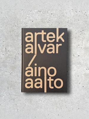 Artek and the Aaltos: Creating a Modern World—Irma Boom / Heté Selection