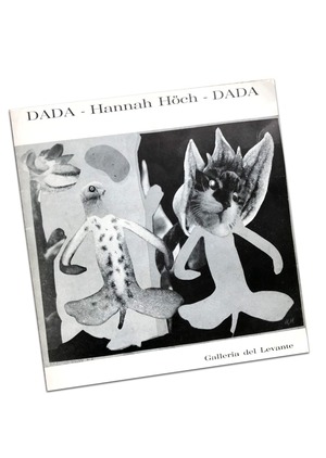 Dada - Hannah Höch - Dada  mostra personale