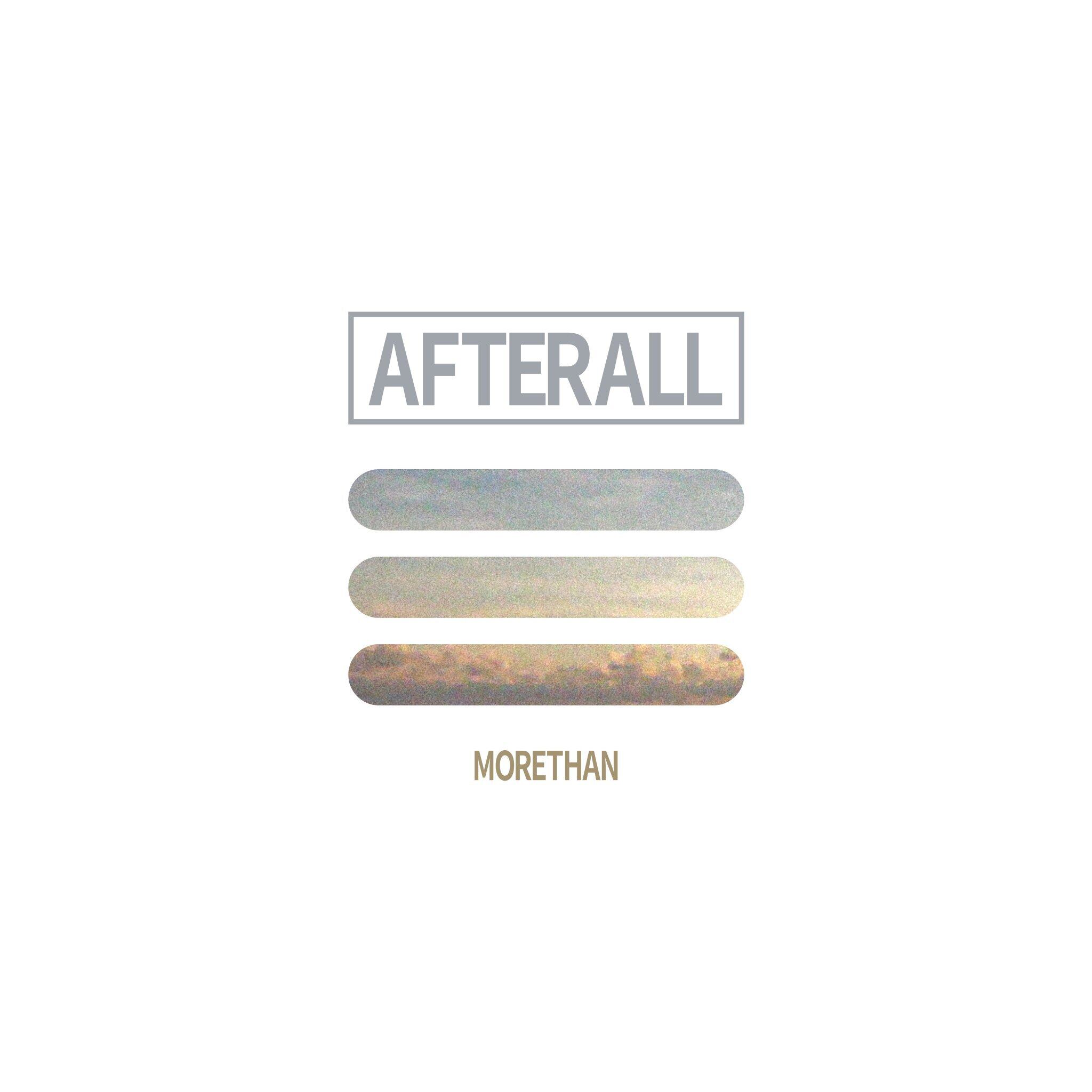MORETHAN「AFTERALL」