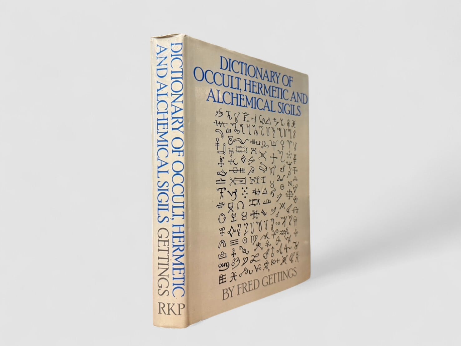 【RO008】【FIRST EDITION】Dictionary of Occult, Hermetic and Alchemical Sigils(1981) /Fred Gettings