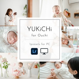 YUKiCHi Preset「Ouchi」【PC用・スマホ不可】