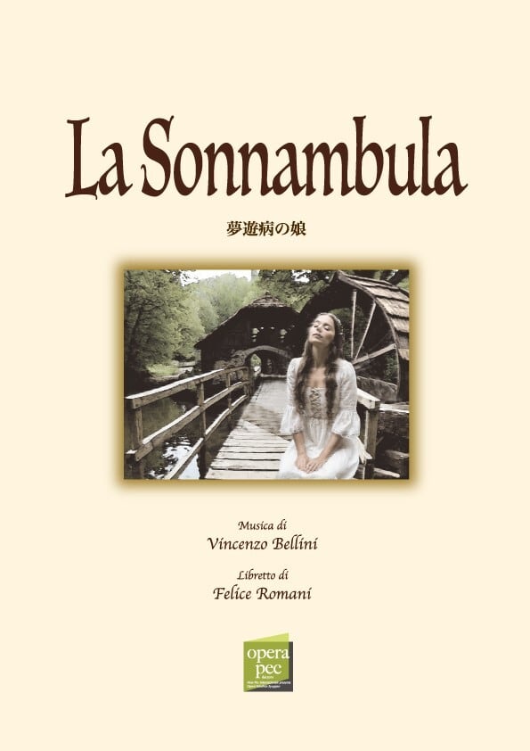 35】La sonnambula （夢遊病の娘） | おぺら読本出版