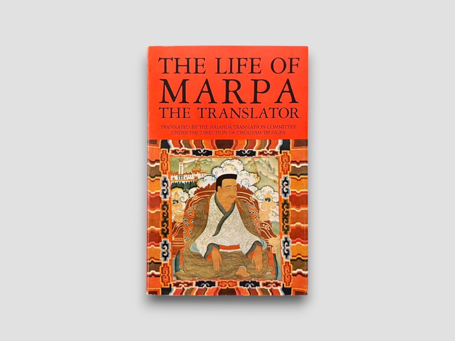 【SR065】【FIRST PAPERPACK EDITION】The Life of Marpa the Translator: Seeing Accomplishes All(1982) /Tsang Nyön Heruka
