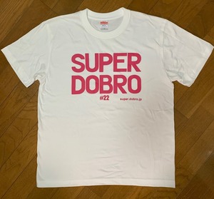 SUPER DOBRO #22 Tシャツ(白×ピンク)