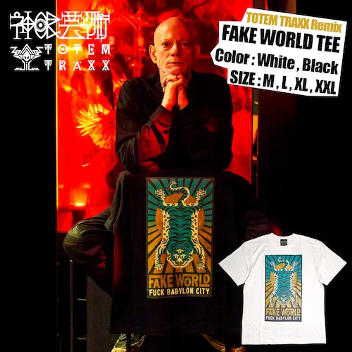 神眼芸術『FAKE WORLD』T-shirt (TOTEM TRAXX Remix Ver.)