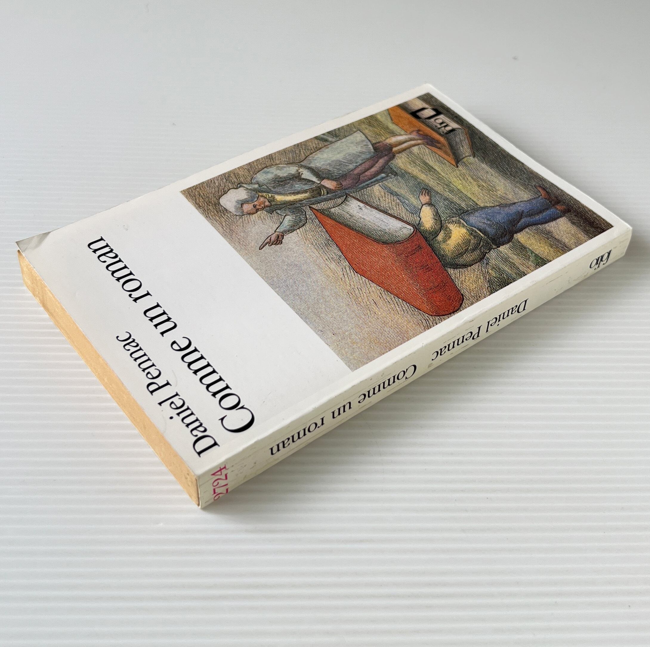 Comme Un Roman <Collection Folio> 奔放な読書 : 本嫌いのための新読書術 / Daniel Pennac ダニエル・ペナック / Gallimard