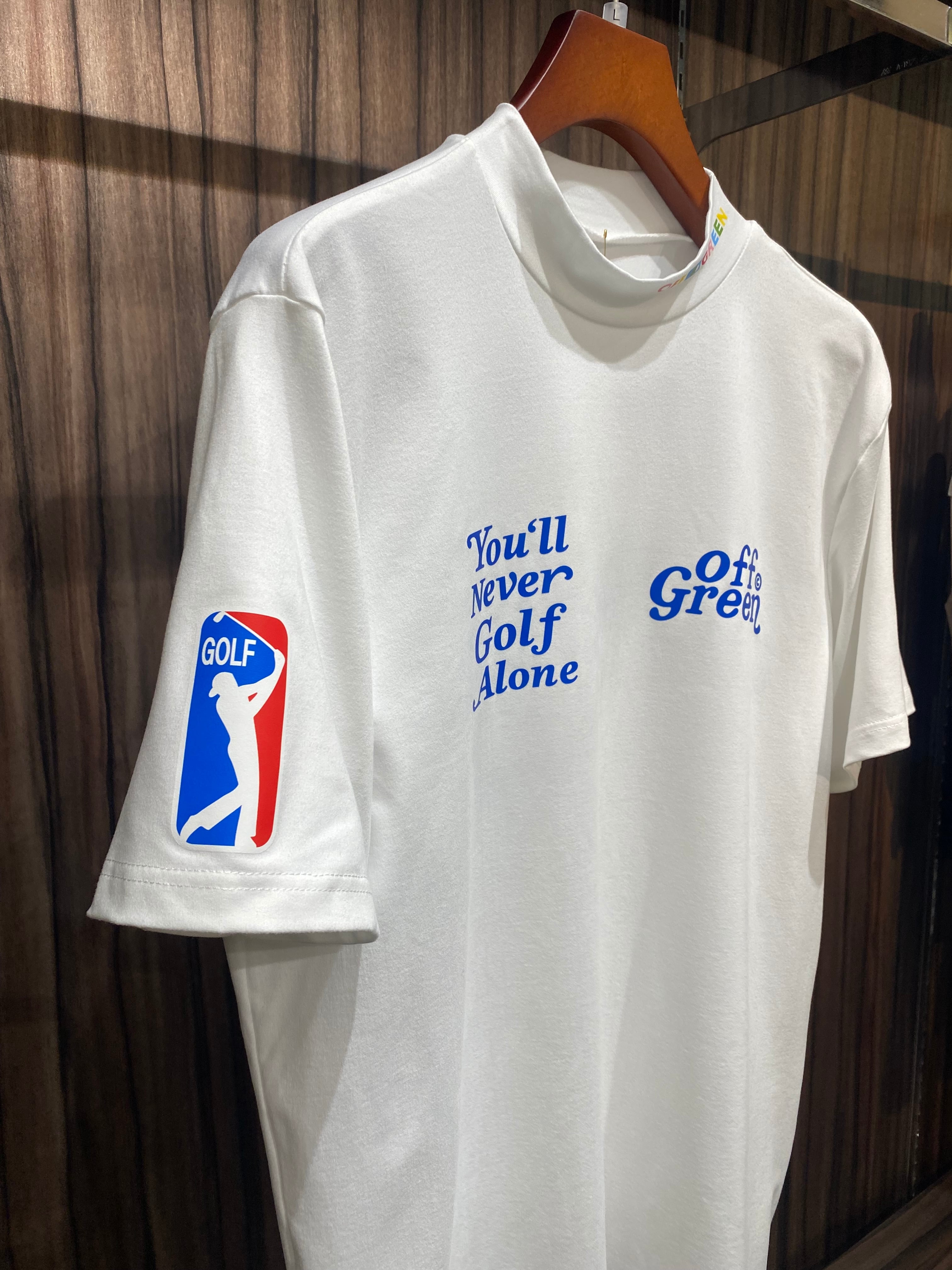 you”ll never golf alone モックネック | off-green.japan