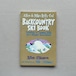 Allen & Mike's Really Cool Backcountry Ski Book : Traveling & Camping Skills for a Winter Environment
