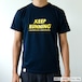 "KEEP RUNNING" Tee（ドライ コットン）