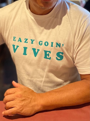 Easy Goin' VIVES メッセージTシャツ（rogo back print）