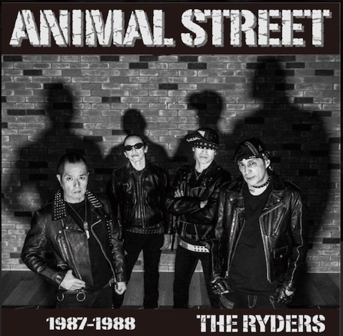 THE RYDERS / ANIMAL STREET 1987-1988 /   CD