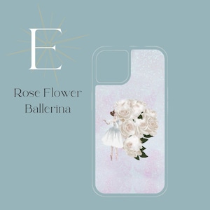 Ballerina Glitter case　 #E) Rose flower Ballerina