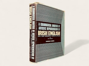 【SG008】A GRAMMATICAL ANALYSIS OF ARTISTIC REPRESENTATION OF IRISH ENGLISH WITH A BRIEF DISCUSSION OF SOUNDS AND SPELLING / JIRO TANIGUCHI