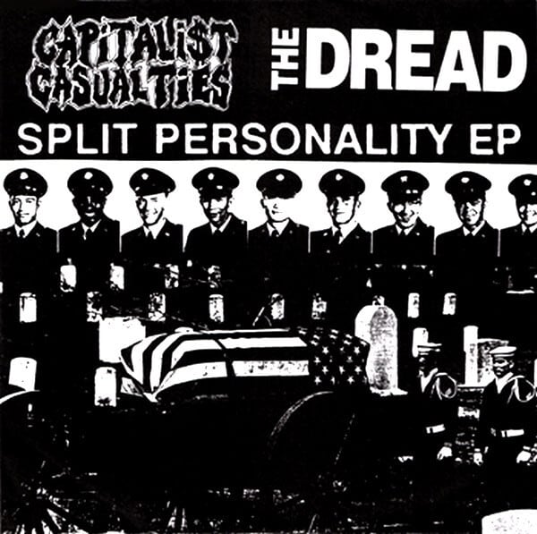 CAPITALIST CASUALTIES：THE DREAD/split ep | RECORD SHOP CONQUEST