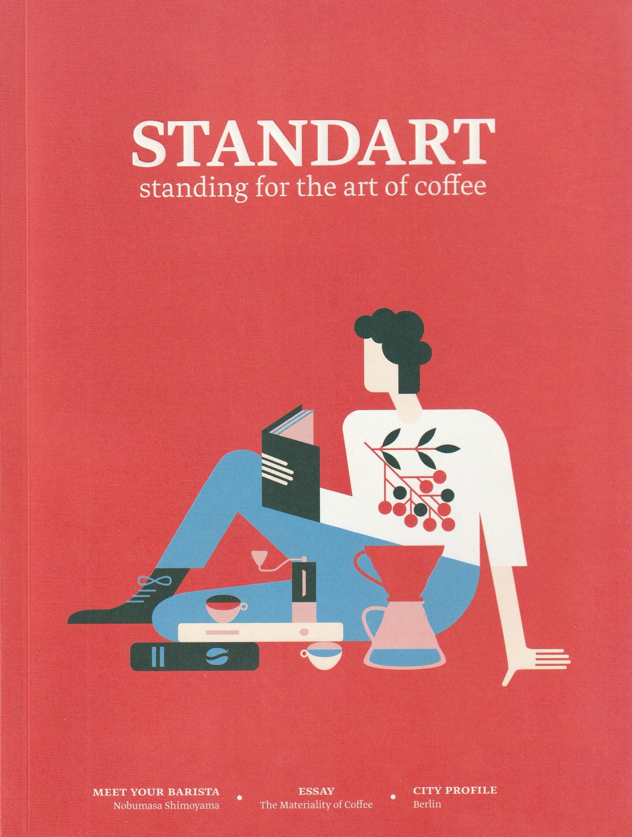 STANDART #5 バリスタのあれこれ、旅、死