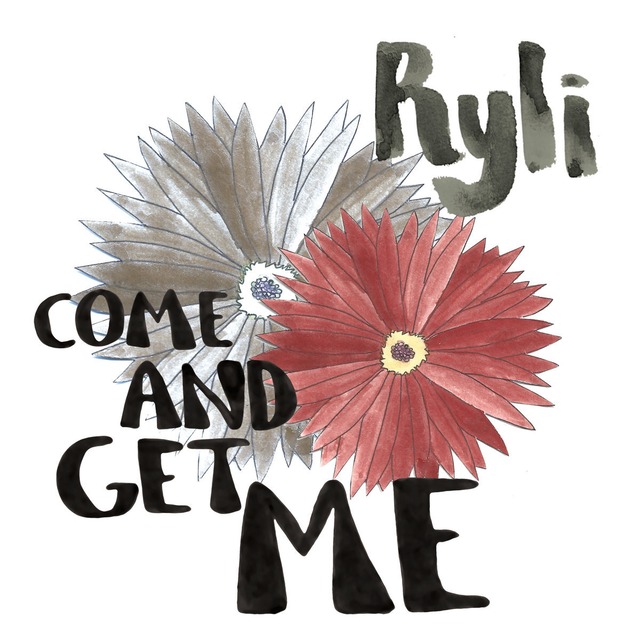 Ryli / Come and Get Me（LP）