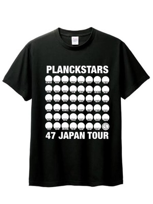 PLANCKSTARS 47 JAPAN TOUR T-SHIRTS