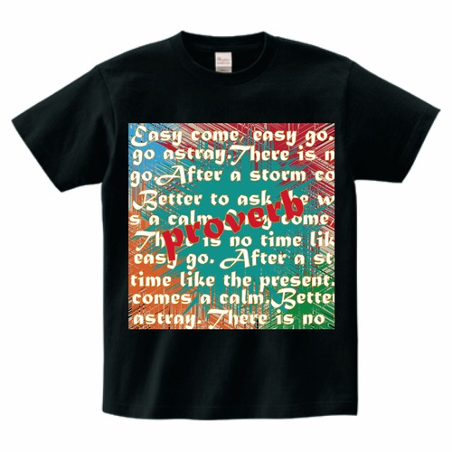 英語ことわざ Tシャツ 1 (半袖)