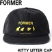 ストラップバックキャップ 帽子 FORMER フォーマー KITTY LITTER CAP FHW-24314 日本代理店正規品
