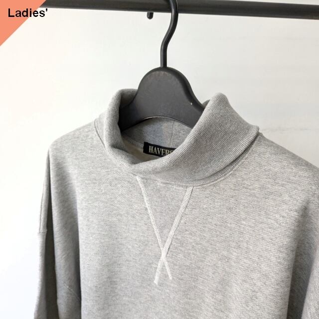 HAVERSACK 30/8裏双糸裏毛ハイネックスウェット 30/8 Fleece Lining Highneck Sweat / 312401 (Top Gray)