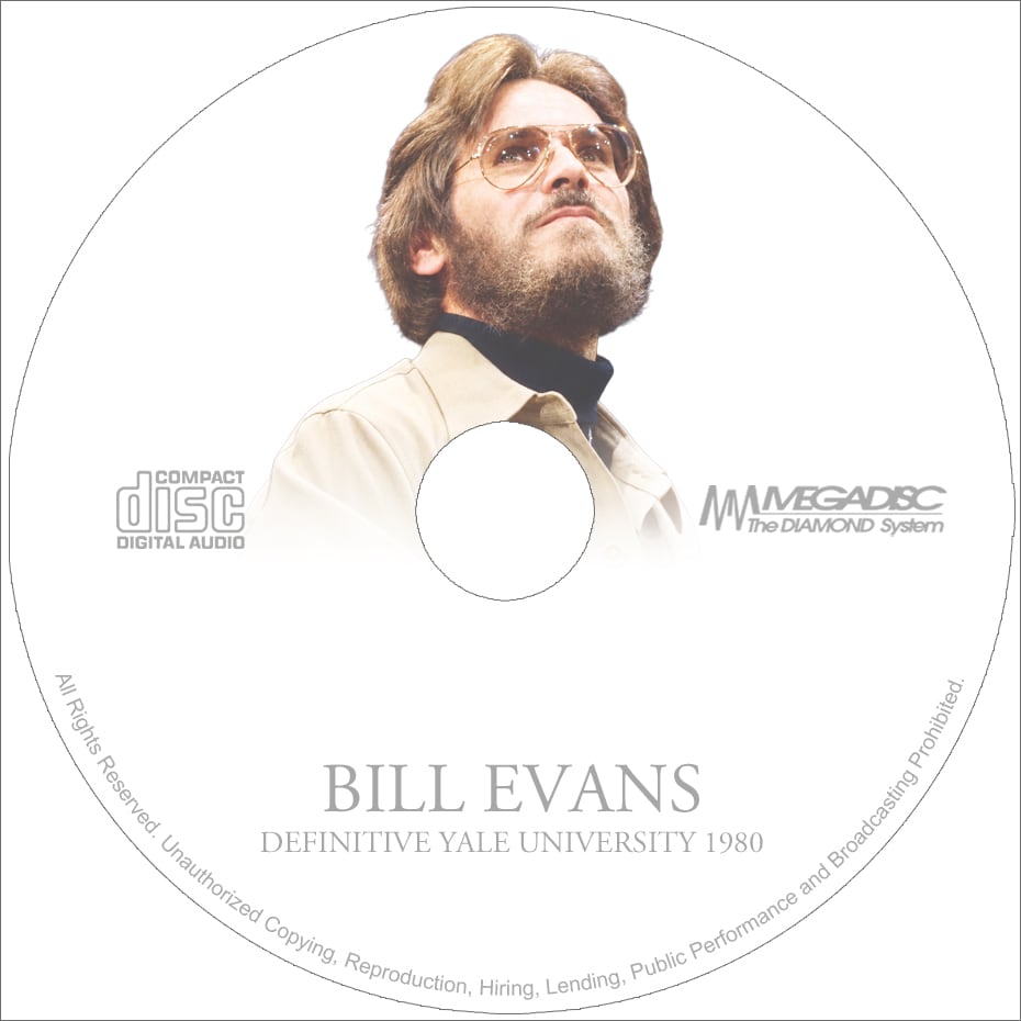 BILL EVANS / DEFINITIVE YALE UNIVERSITY 1980(1CDR)レストア音源を