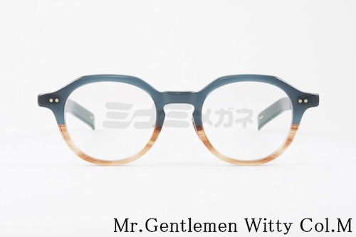 Mr.Gentleman メガネ Witty COL.M Weiコラボモデル クラウンパント ボストン クラシカル ミスタージェントルマン 正規品