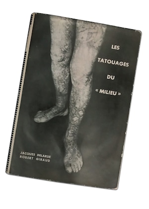 ＊BOOK＊  Les Tatouages du "Milieu"