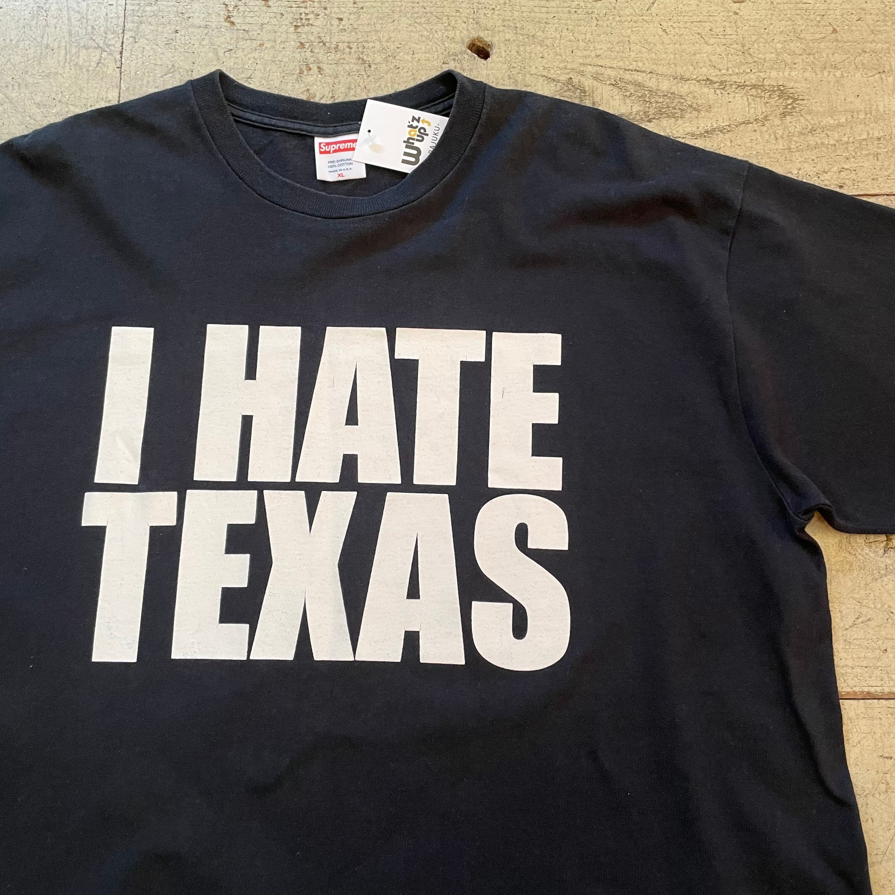 超激レア 03s supreme シュプリーム i hate Texas Tee