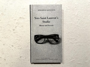 【VF300】Yves Saint Laurent's Studio: Mirror and Secrets /visual book