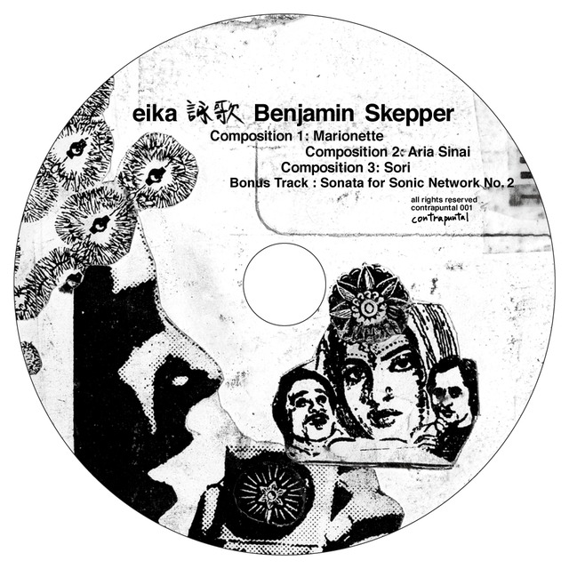BENJAMIN SKEPPER "EIKA" SOLO ALBUM CD (with bonus track) (contrapuntal 001)