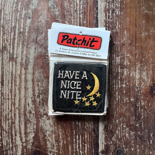 "Have A Nice Nite" Vintage Patch/ Black
