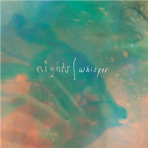 Nights / Whisper 