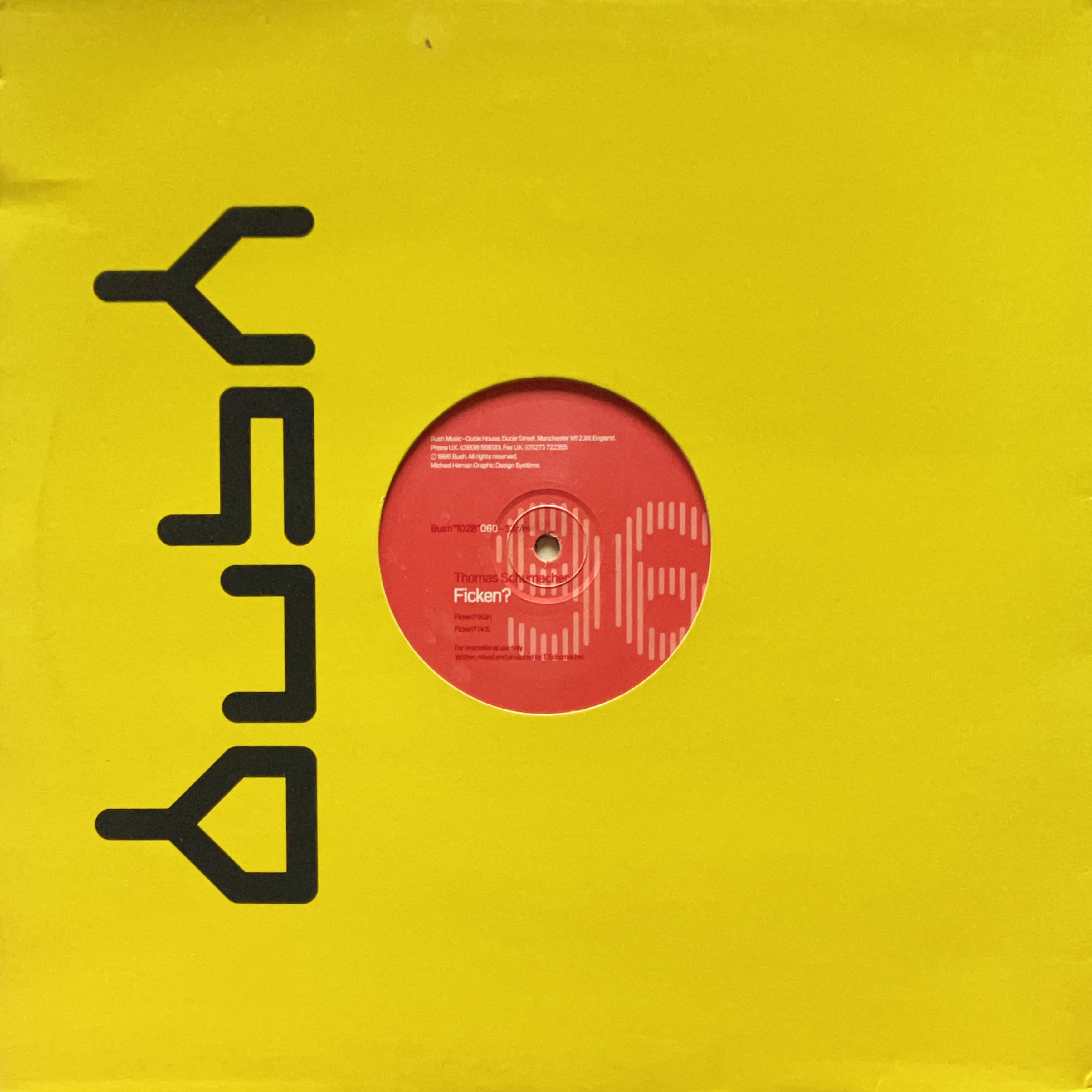Yellow Rapulture In Your House 中古12㌅レコード 12”】Thomas Schumacher / Ficken? (Bush) (Bush 1028) | cpvinyl