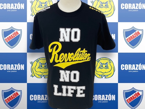 天龍プロジェクト×CORAZON『NO REVOLUTION NO LIFE』Tシャツ