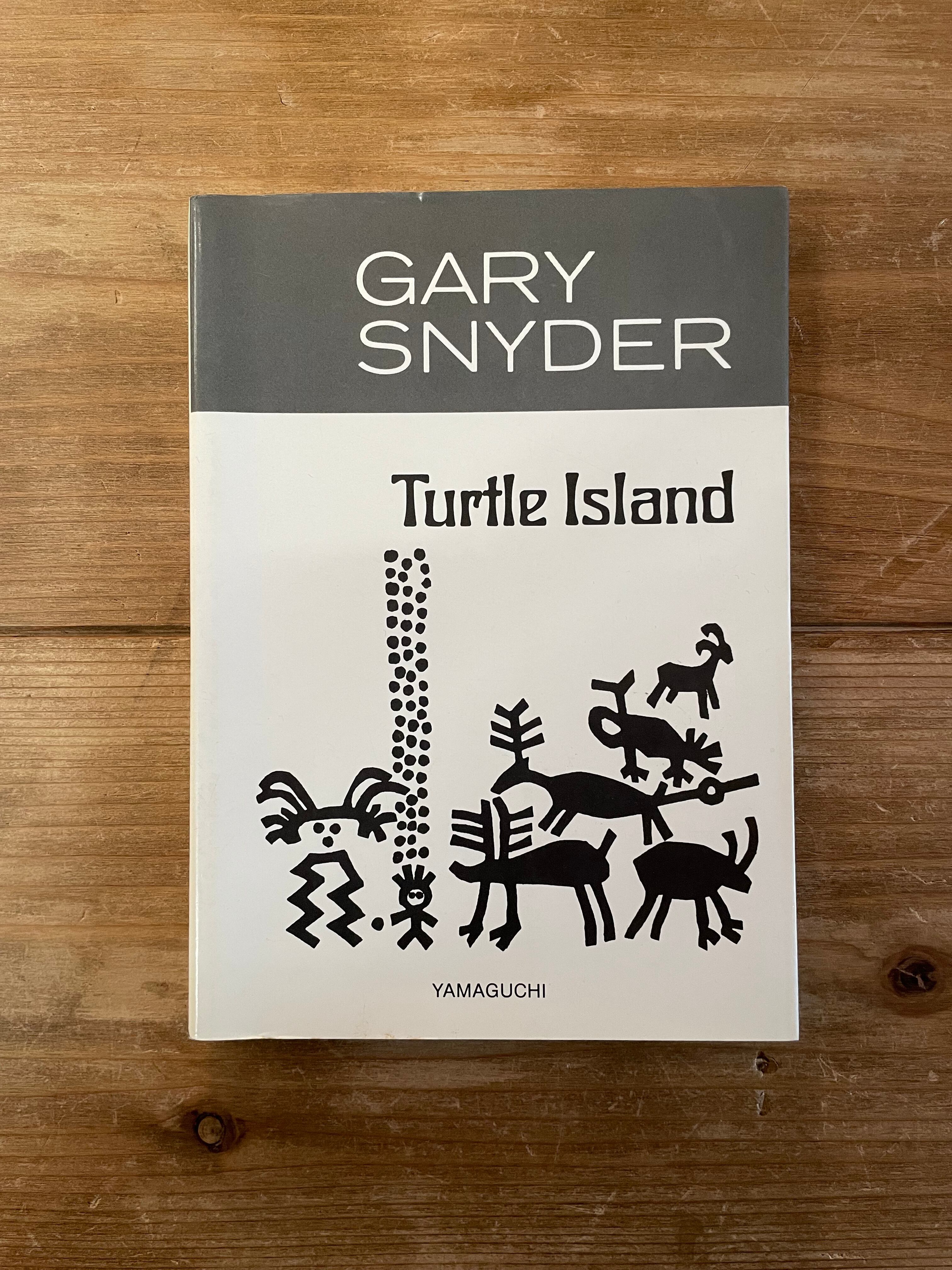 ゲーリー・スナイダー「対訳Turtle Island 亀の島」 | 半月舎の通信販売