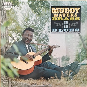 LP / Muddy Waters / Muddy, Brass & The Blues / CH-9286 / US盤 / Chess再発