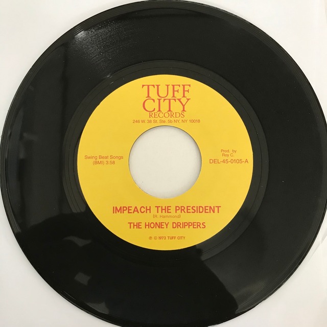 THE HONEY DRIPPERS / IMPEACH THE PRESIDENT PASSTIME RECORDS / パスタイム レコード