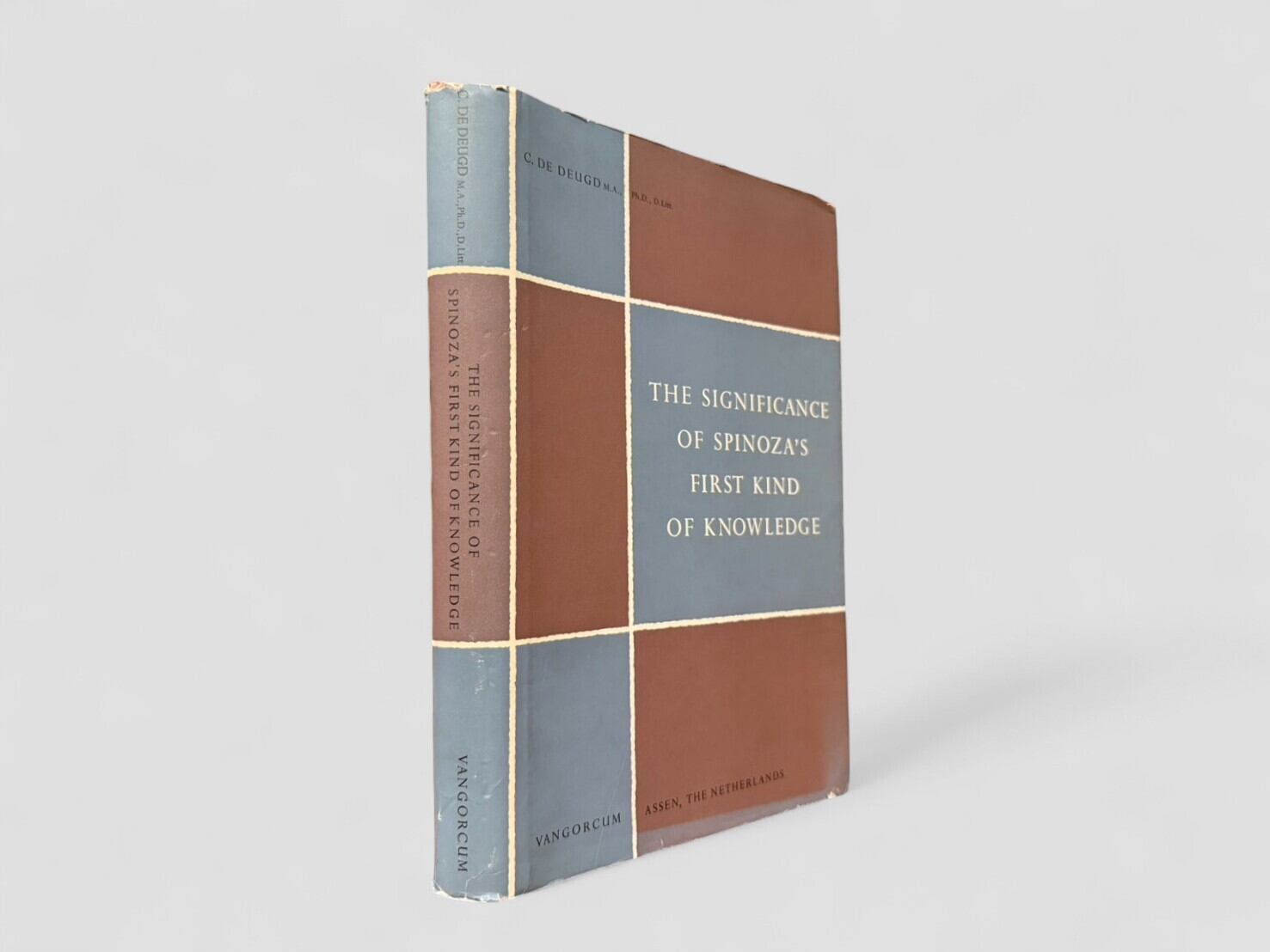 【SFF168】【FIRST EDITION】The Significance of Spinoza's First Kind of Knowledge(1966) /C. de Deugd