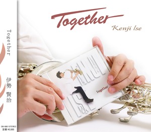 伊勢賢治　1st Album「Together」ReRec Ver.