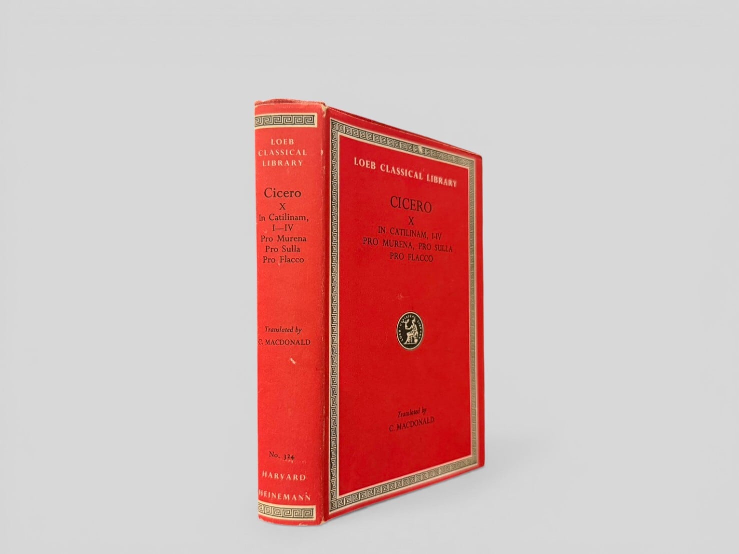 【SCT039】【Loeb Classical Library】【NEW EDITION】Cicero, Volume X: In Catilinam I–IV; Pro Murena; Pro Sulla; Pro Flacco(1977) /Marcus Tullius Cicero