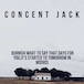 Concent Jack　”Burnish what to say that days for you,It's started to tomorrow in mid90s”