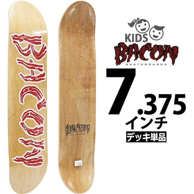 ベーコン スケボー デッキ │7.375x28インチ│ Bacon Skateboards OG Logo Fiber Grass 6PLY Deck スケートボード オリジナルロゴ 高耐久 弾く カナディアンメイプル グラスファイバー 薄い Made in USA