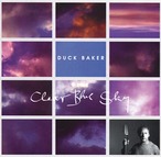 AMC1065 The Clear Blue Sky / Duck Baker （CD)