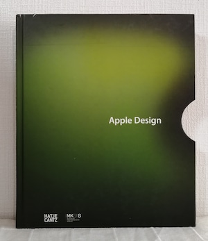 Sabine Schulzeほか  Apple Design (German Edition)  Hatje Cantz