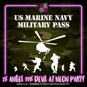 US Marine Navy Military Pass Fridays 18:00 - 29:00