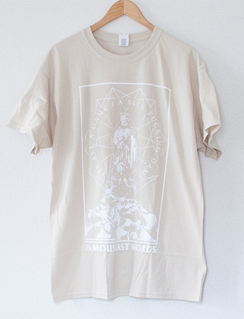 【FAMOUS LAST WORDS】The Game T-Shirts (Tan)