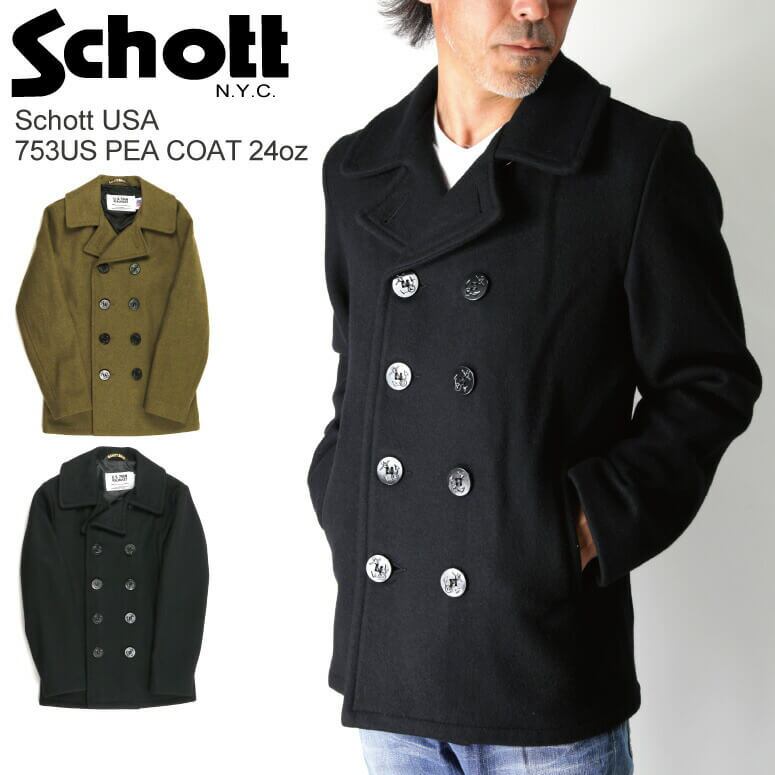 送料無料】Schott(ショット) 753US PEA COAT 24oz ピーコート Pコート